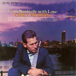 Chet Atkins - From Nashville with Love